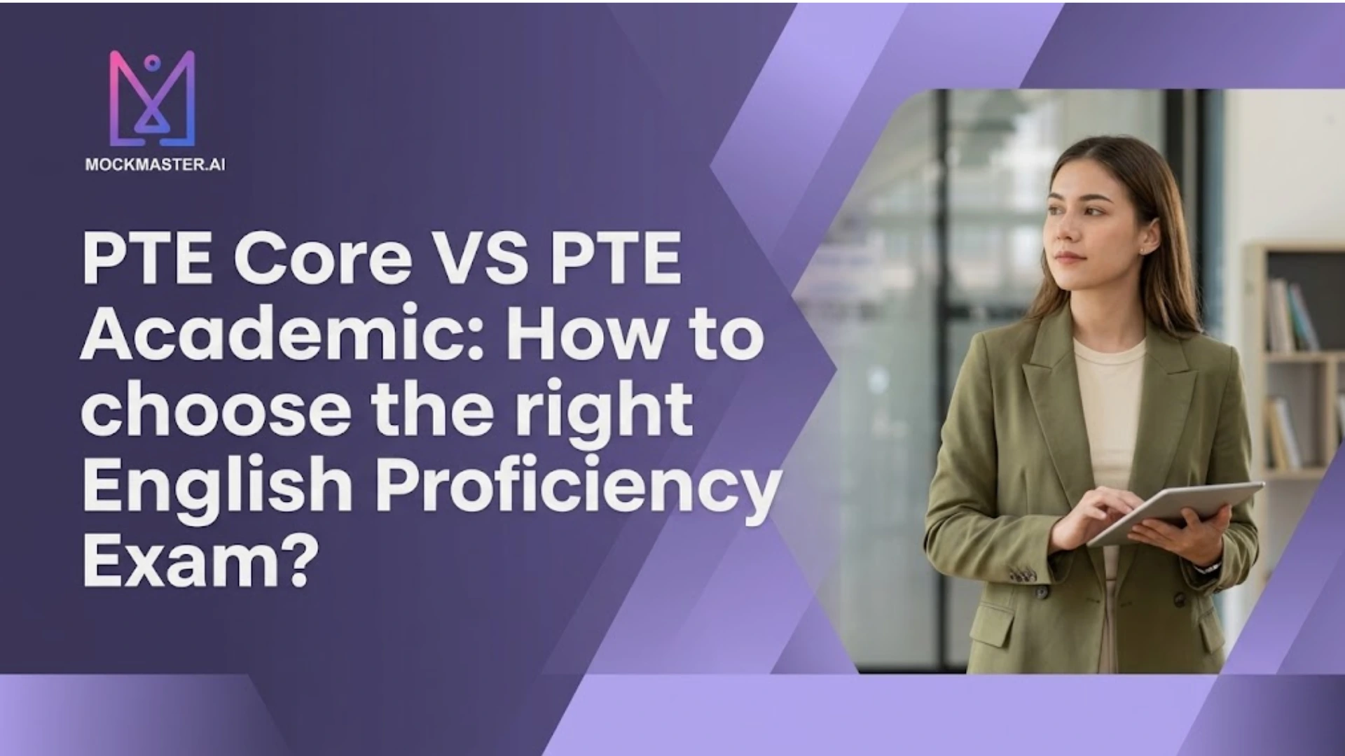 PTE Core VS PTE Academic: How to choose the right English Proficiency Exam?